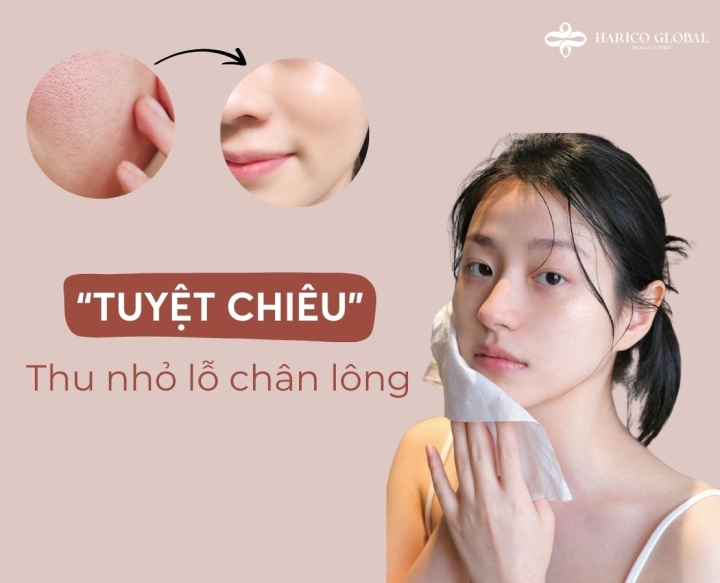 Bỏ túi ngay 5 bí quyết thu nhỏ lỗ chân lông chuẩn gái Hàn